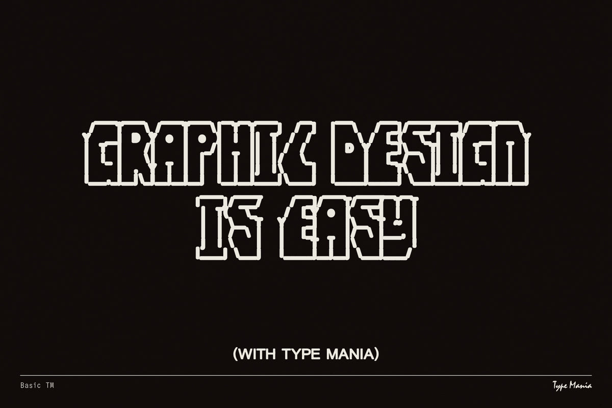 Basic TM Type Mania