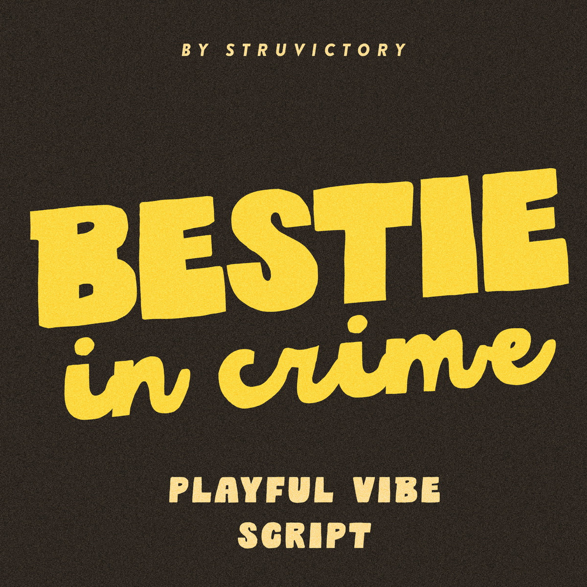 Bestie In Crime Playful Vibe Script Victoria Strukovskaya