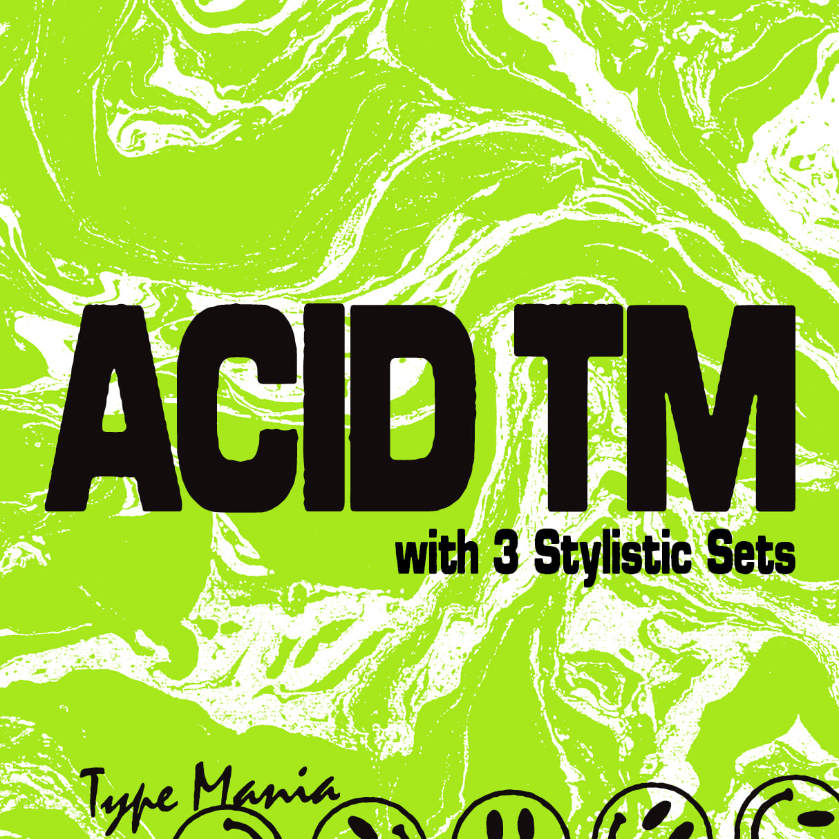 Acid TM Type Mania