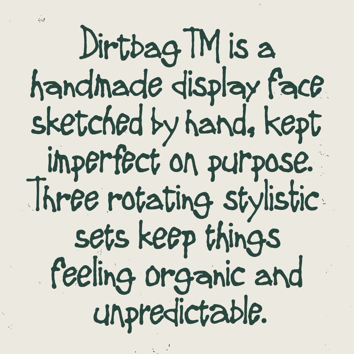 Dirtbag TM Type Mania