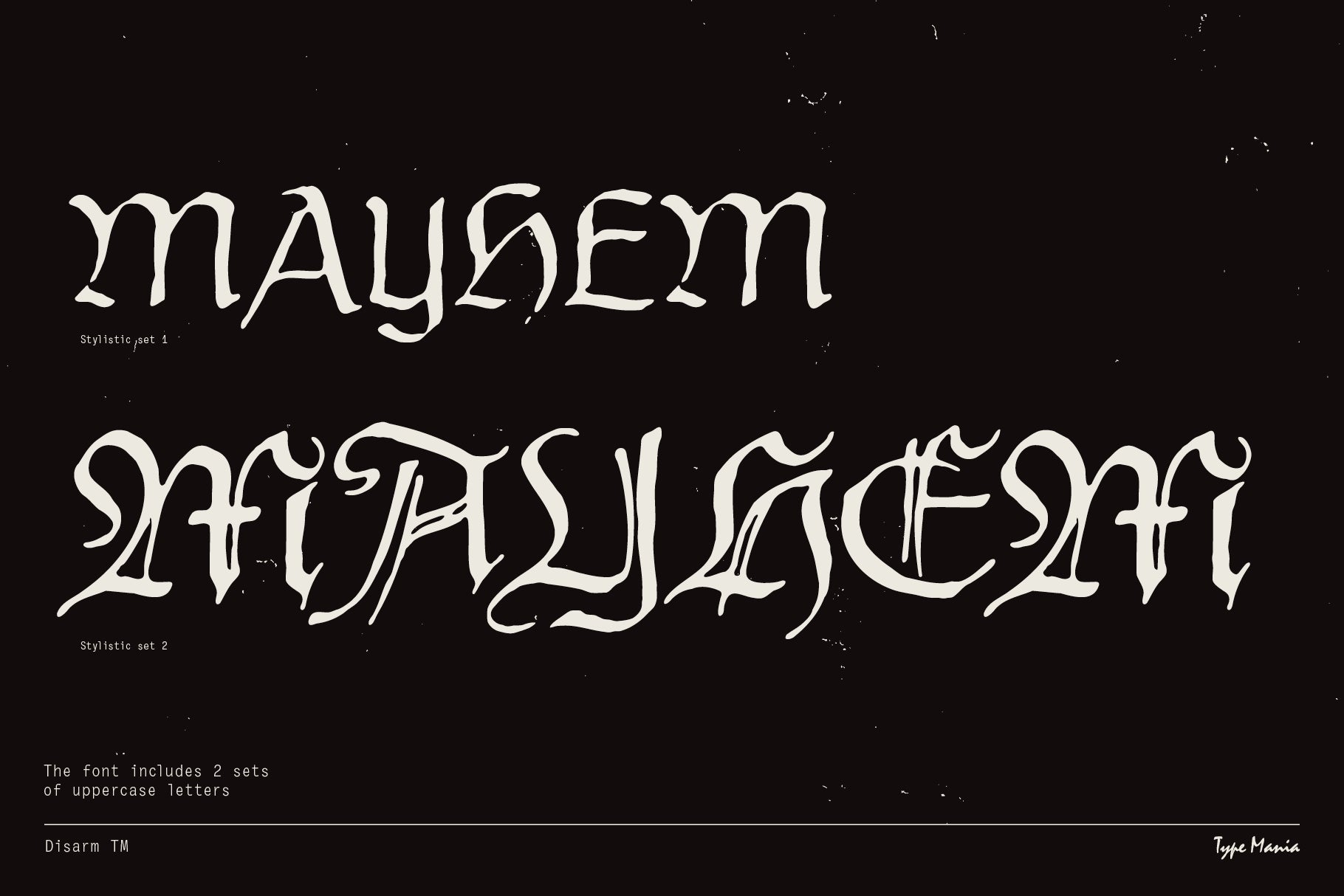Disarm TM Type Mania