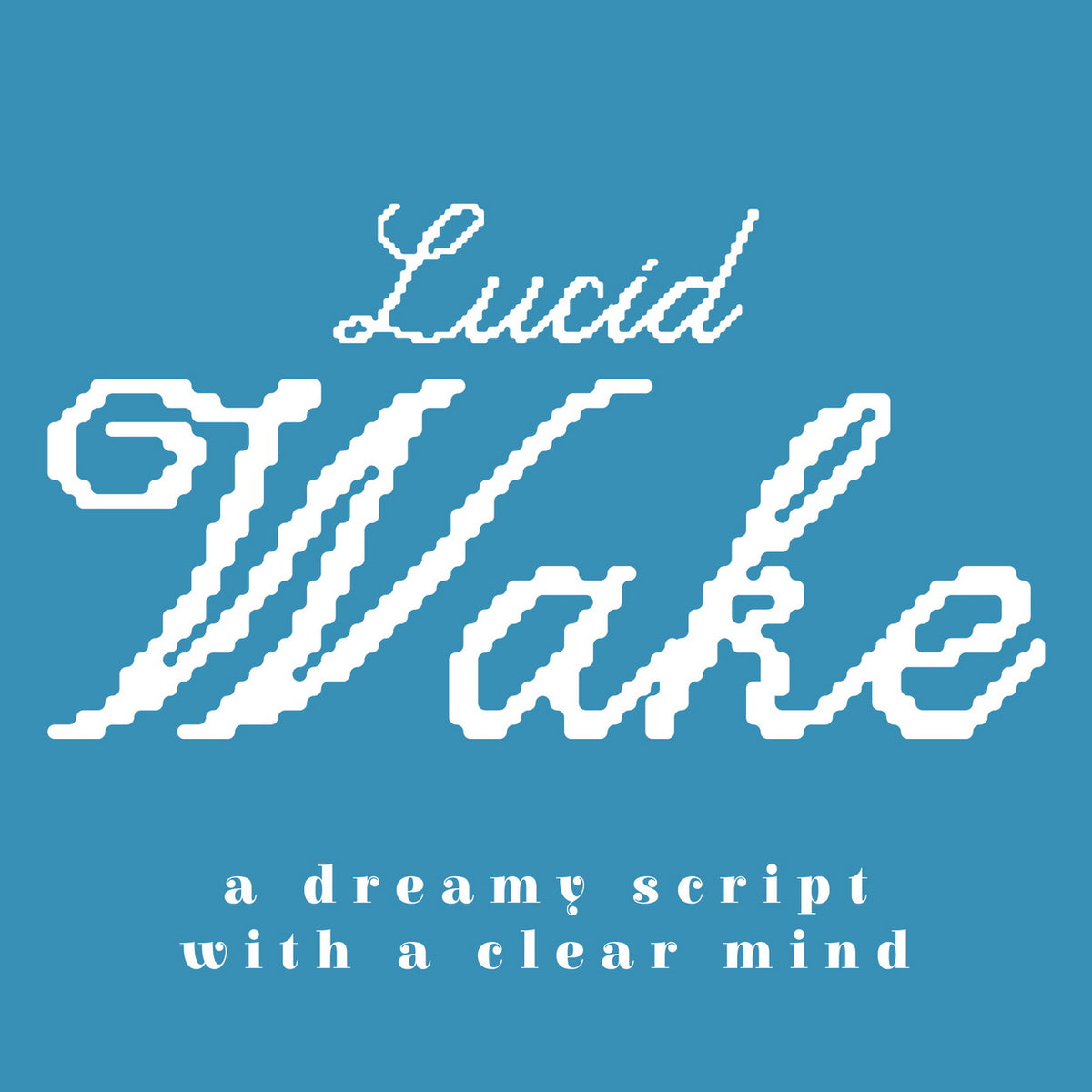 Lucid Wake Pixel Calligraphic Script Victoria Strukovskaya