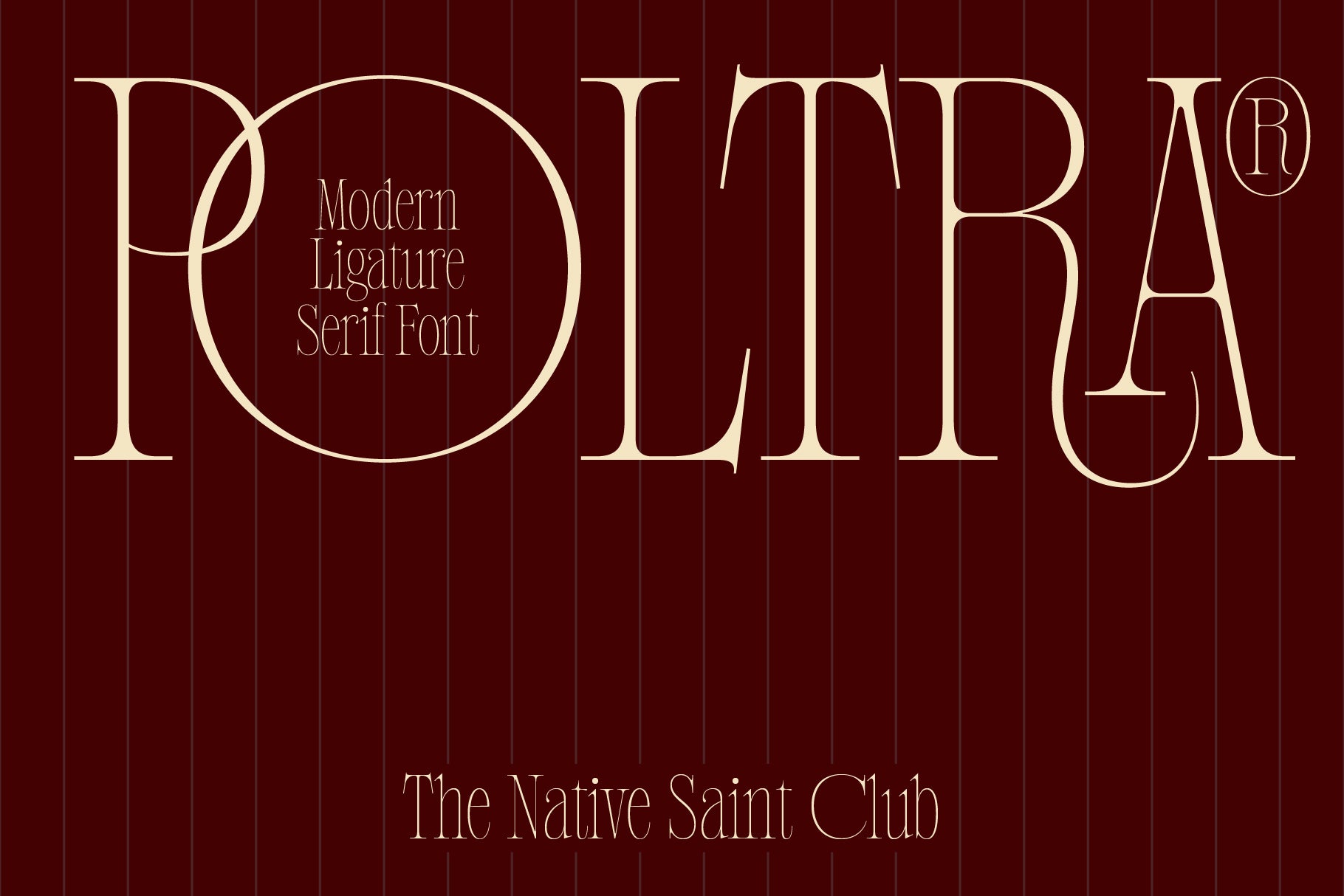 Poltra Typeface The Native Saint Club