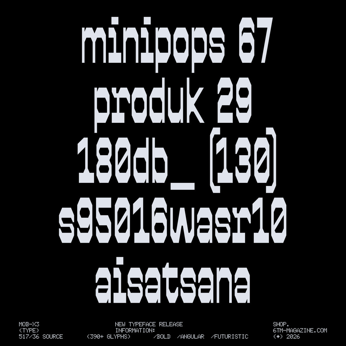 MOB-X3 Typeface Jules Bigot