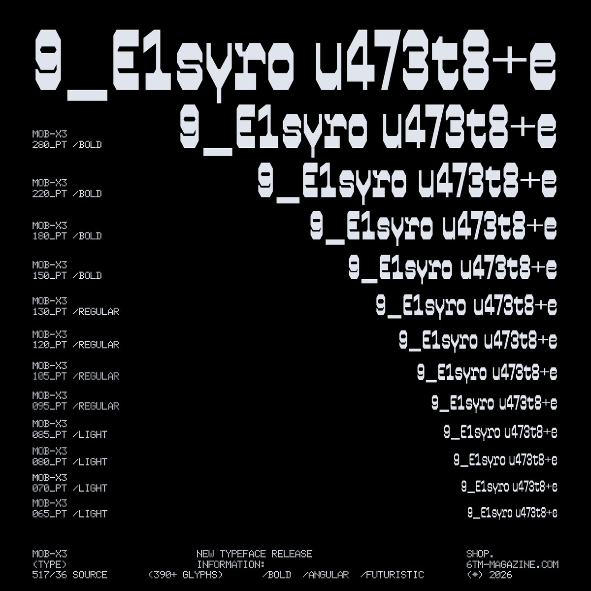 MOB-X3 Typeface Jules Bigot