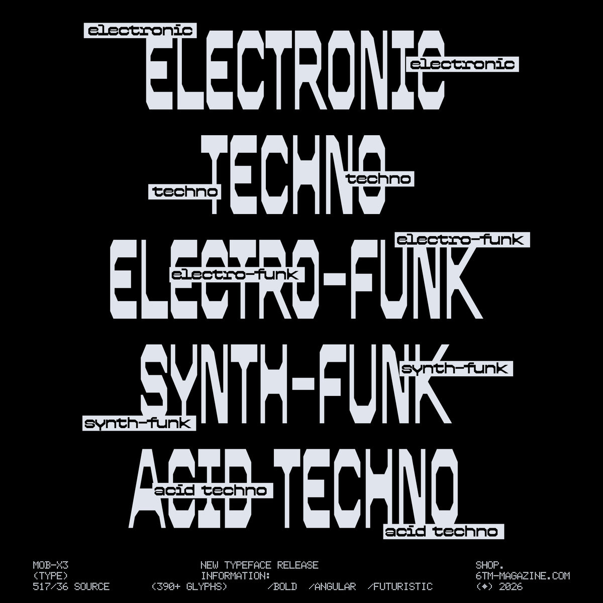MOB-X3 Typeface Jules Bigot