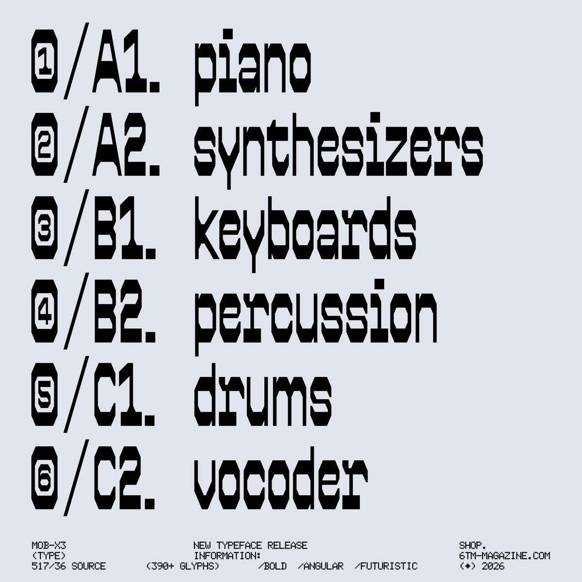 MOB-X3 Typeface Jules Bigot