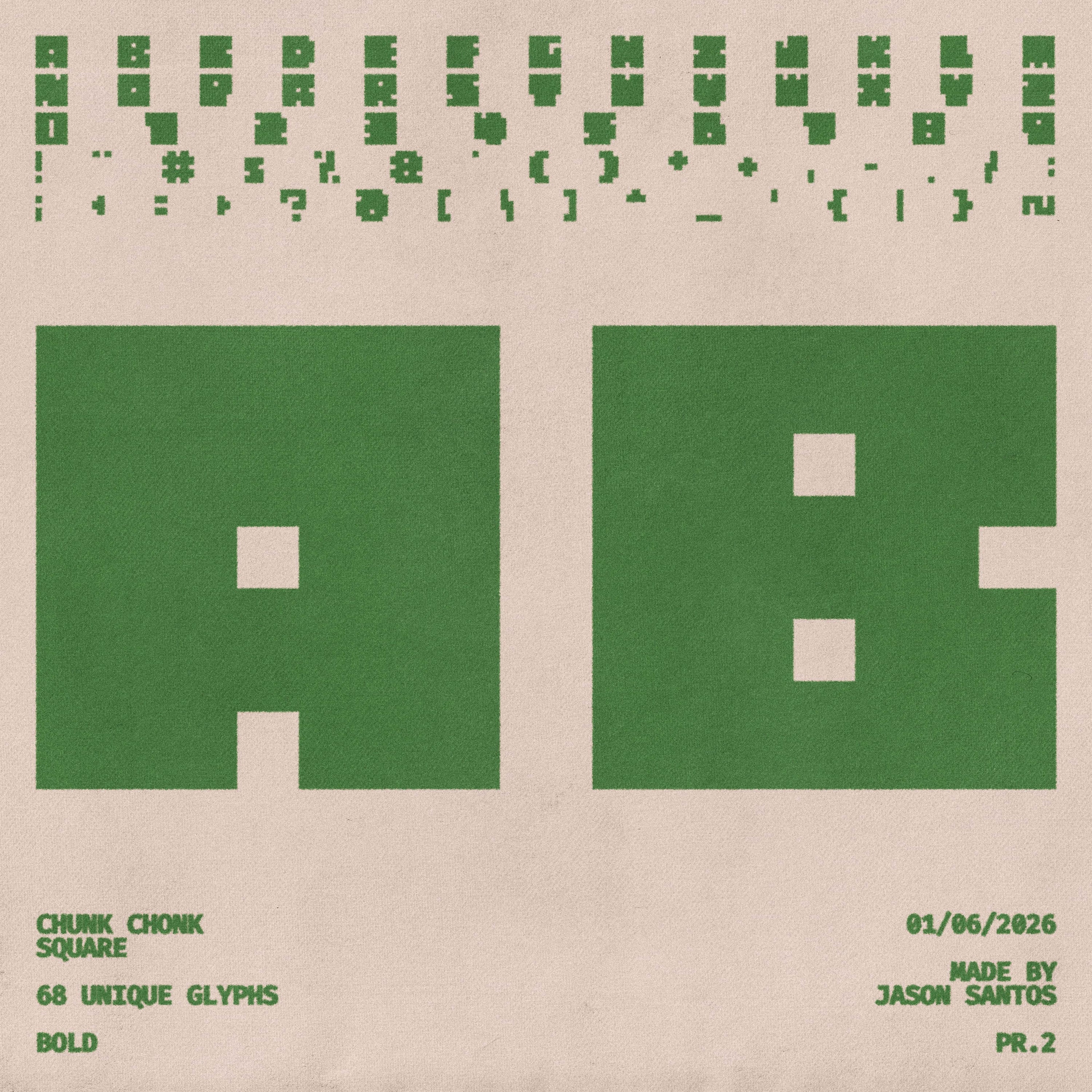 Chunk Chonk Typeface Jason Santos