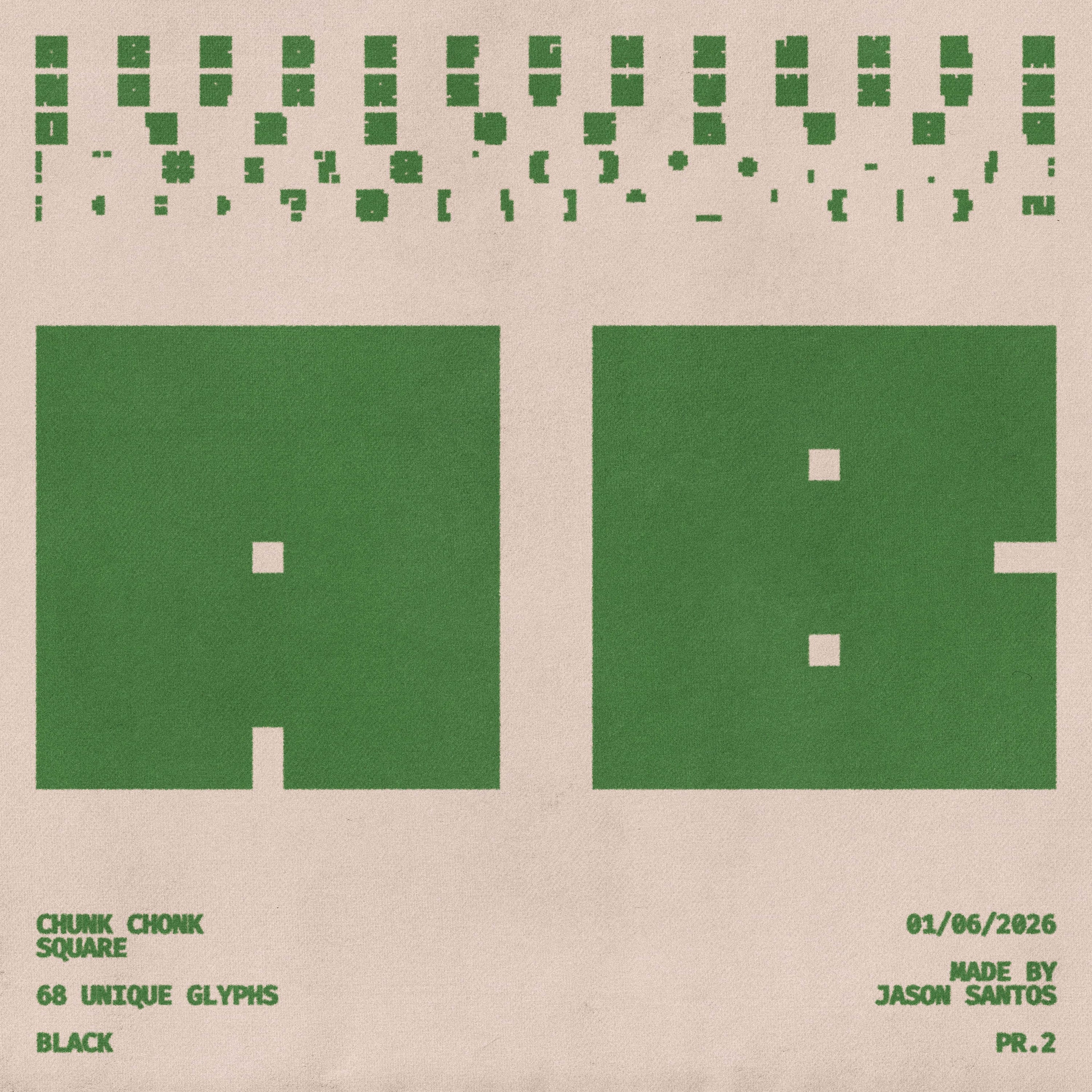 Chunk Chonk Typeface Jason Santos