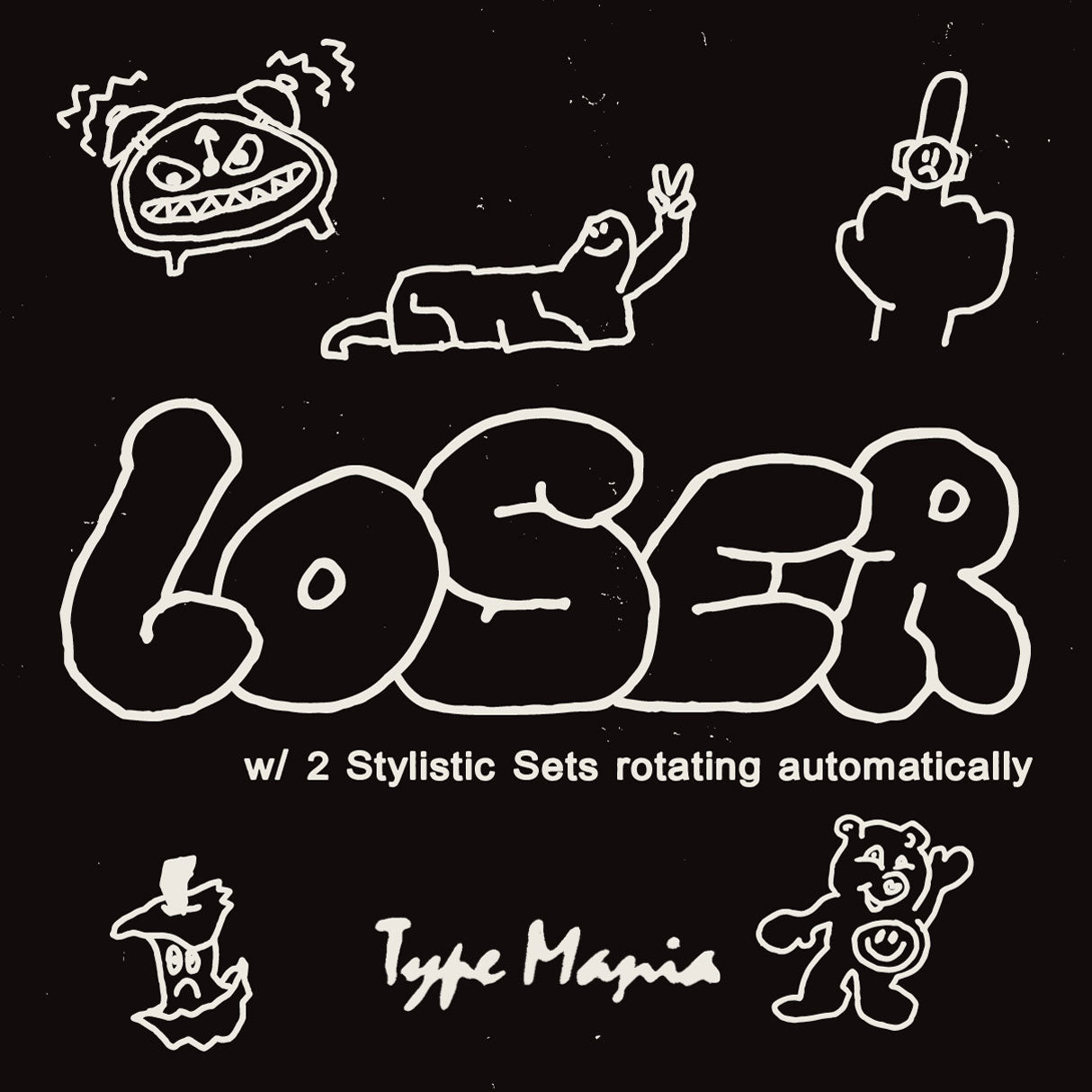 Loser TM Type Mania