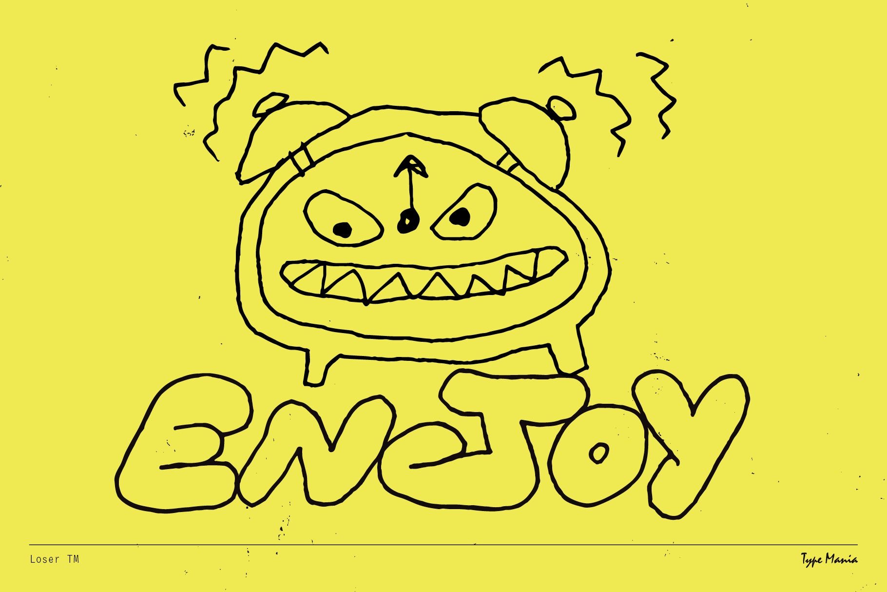 Loser TM Type Mania