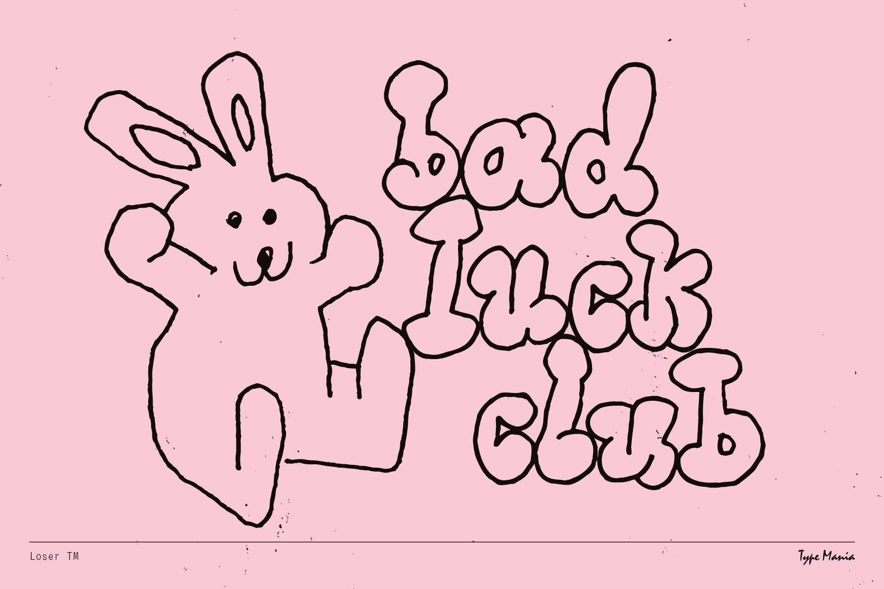 Loser TM Type Mania