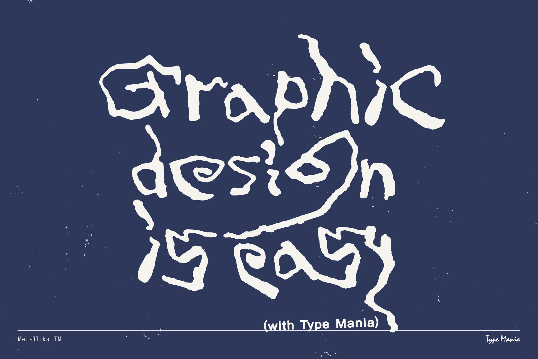 Metallika TM Type Mania