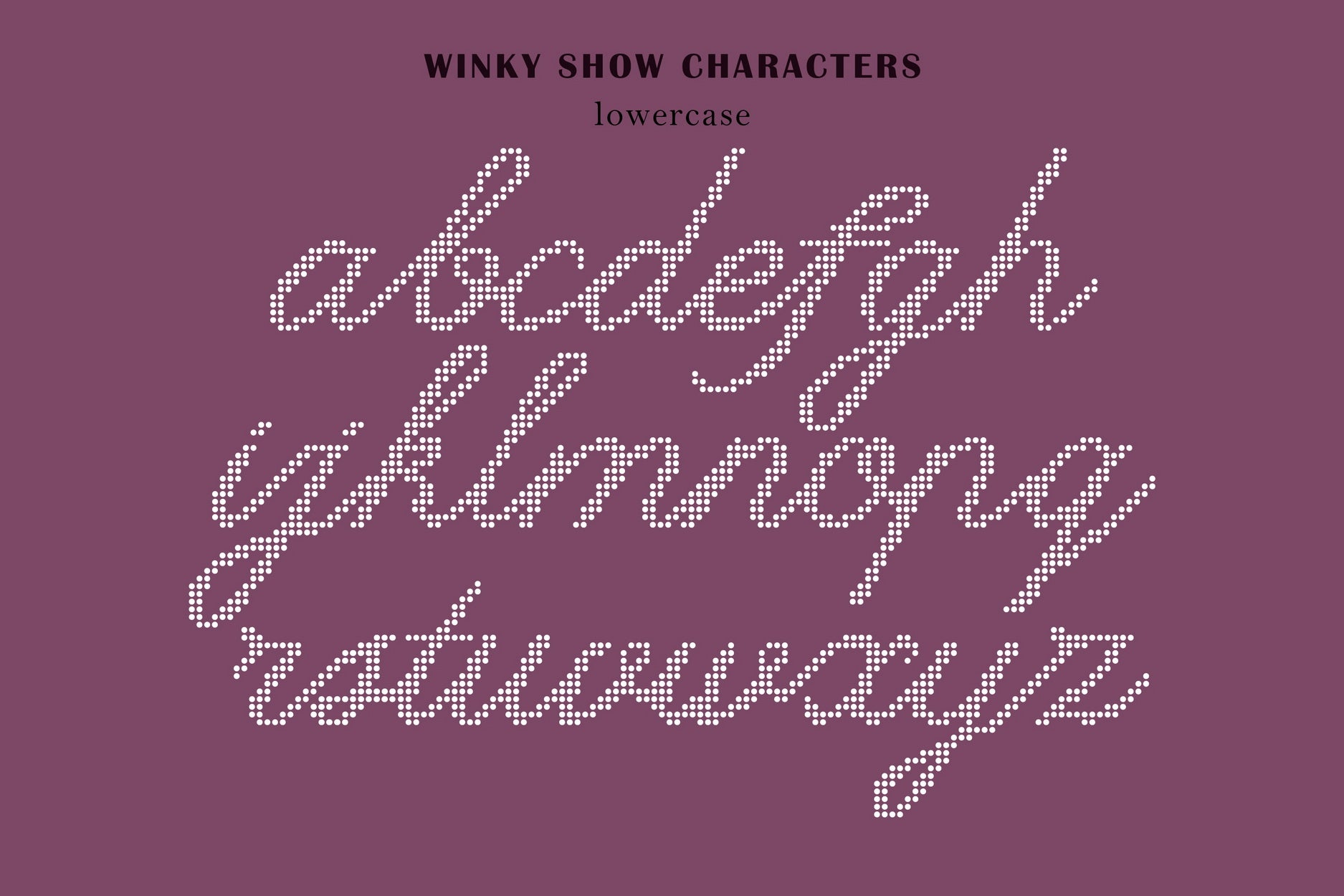 Winky Show Dotted Art Fashion Script Victoria Strukovskaya