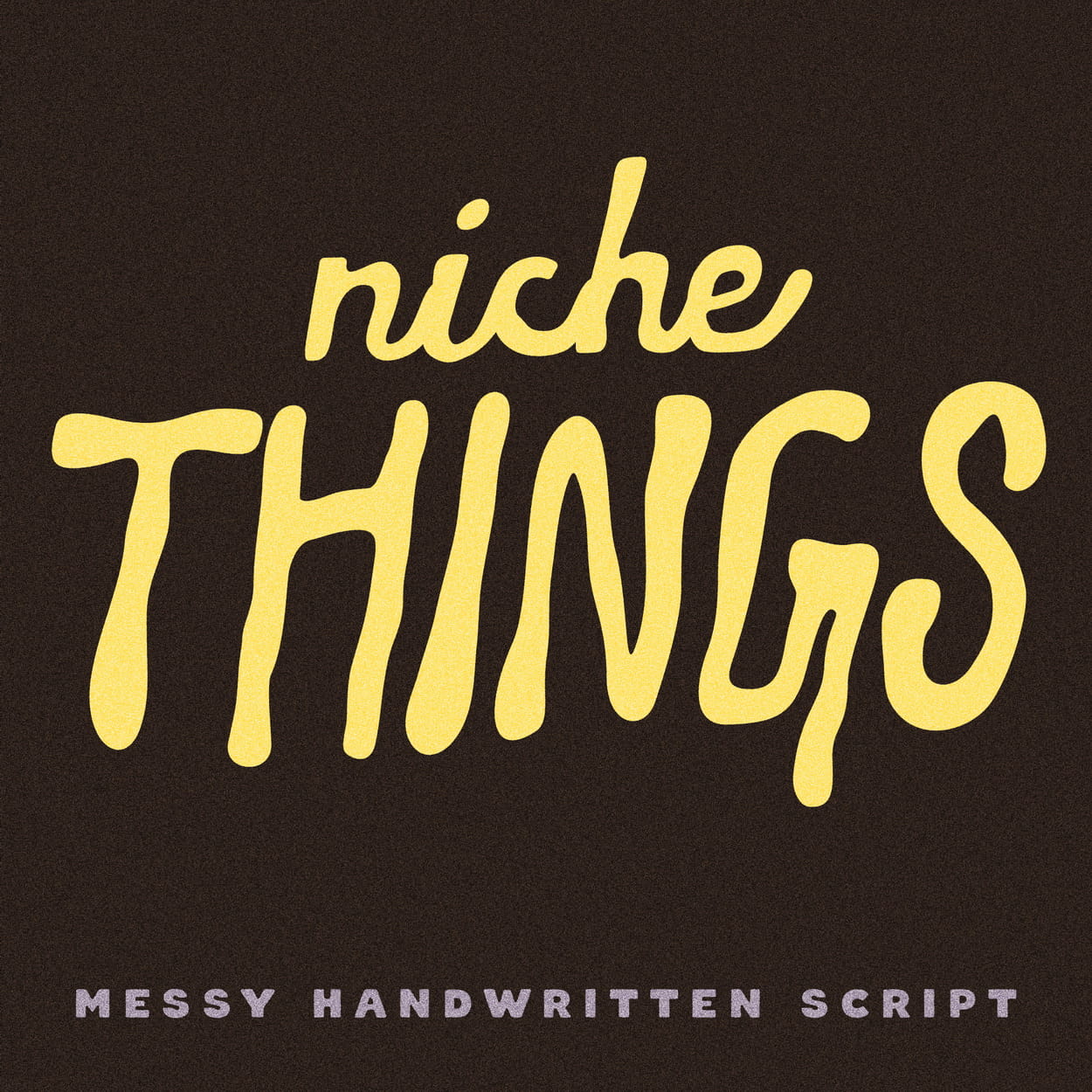 Niche Things Messy Handwritten Script Victoria Strukovskaya