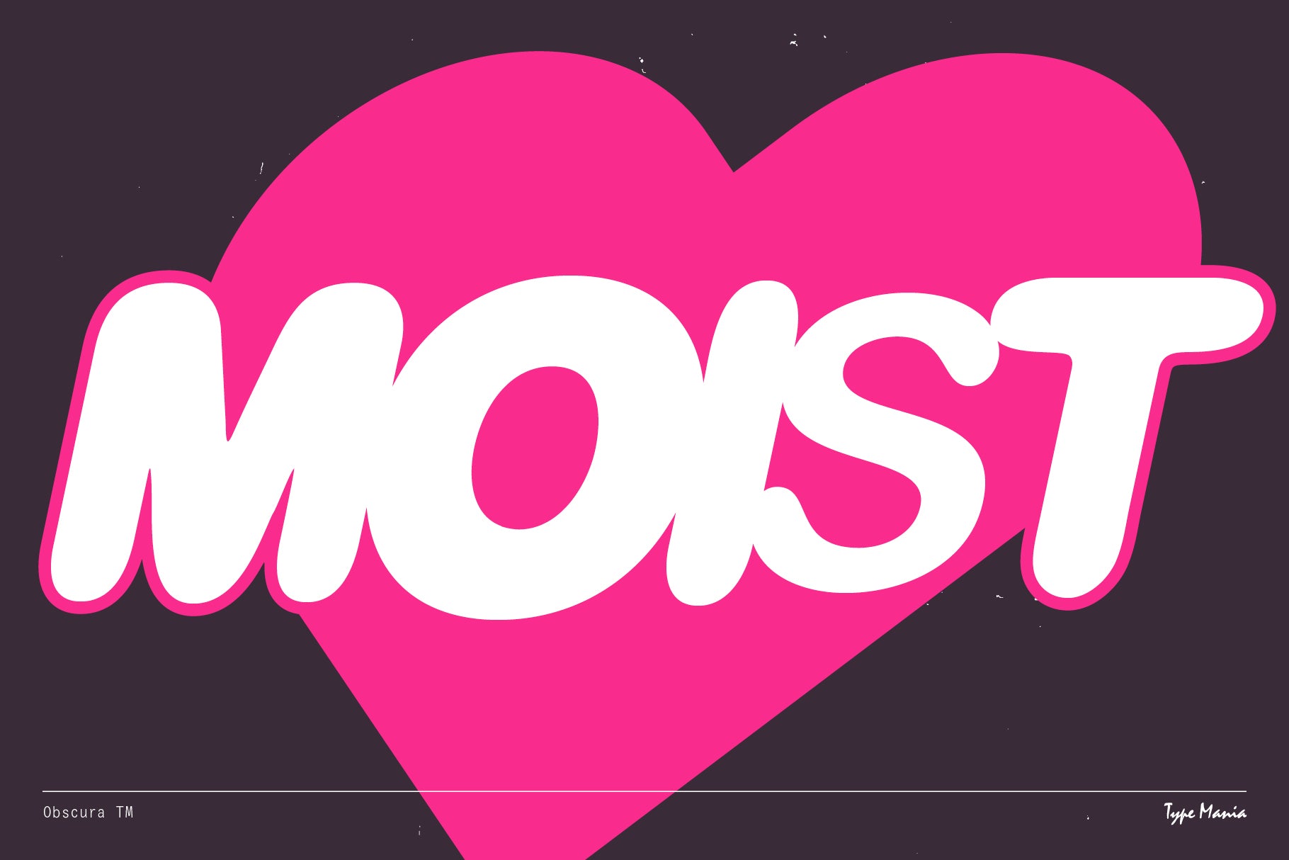 Obscura TM Type Mania