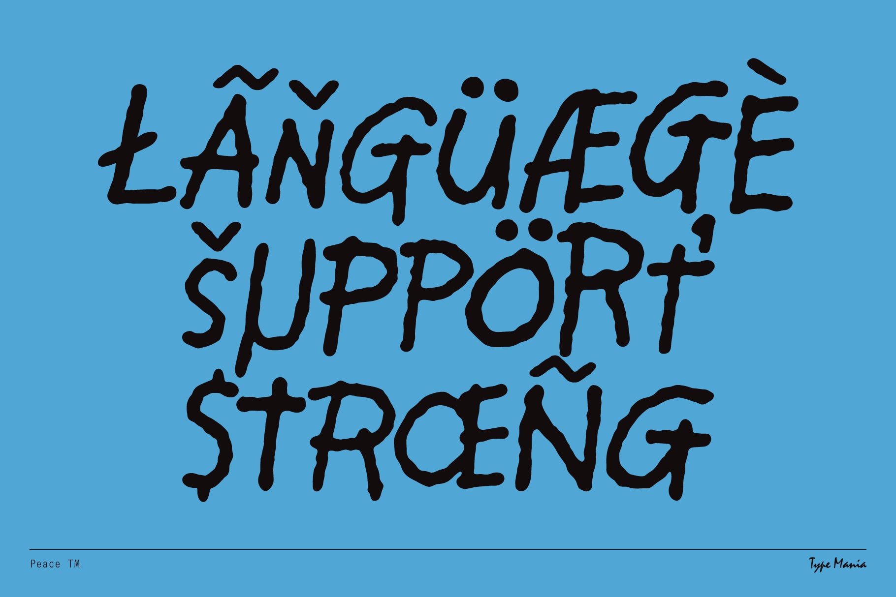 Peace TM Type Mania