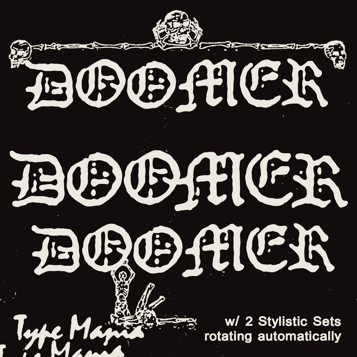 Doomer TM Type Mania