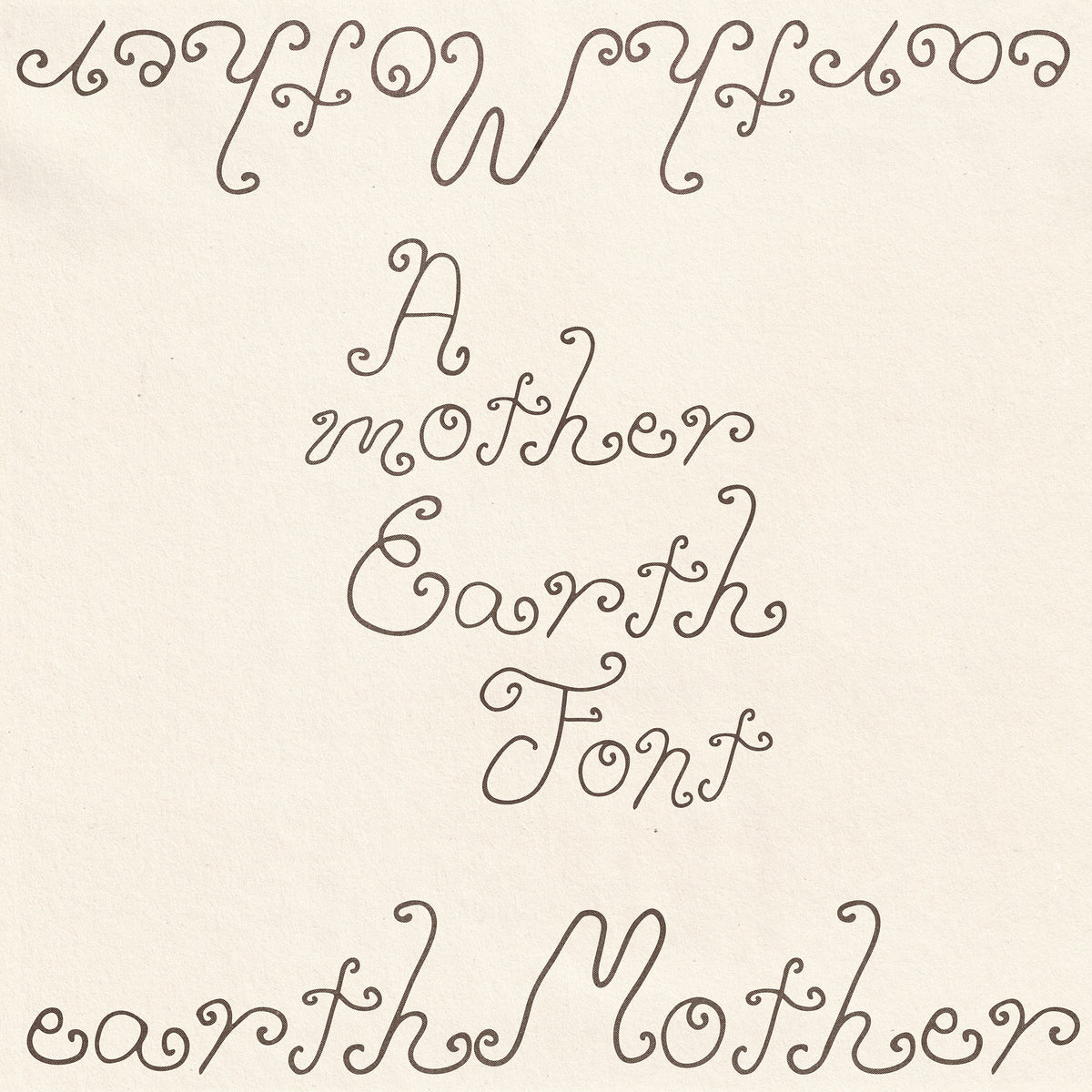 Earth Mother Vintage Hippie Font Madeline O'Donoghue