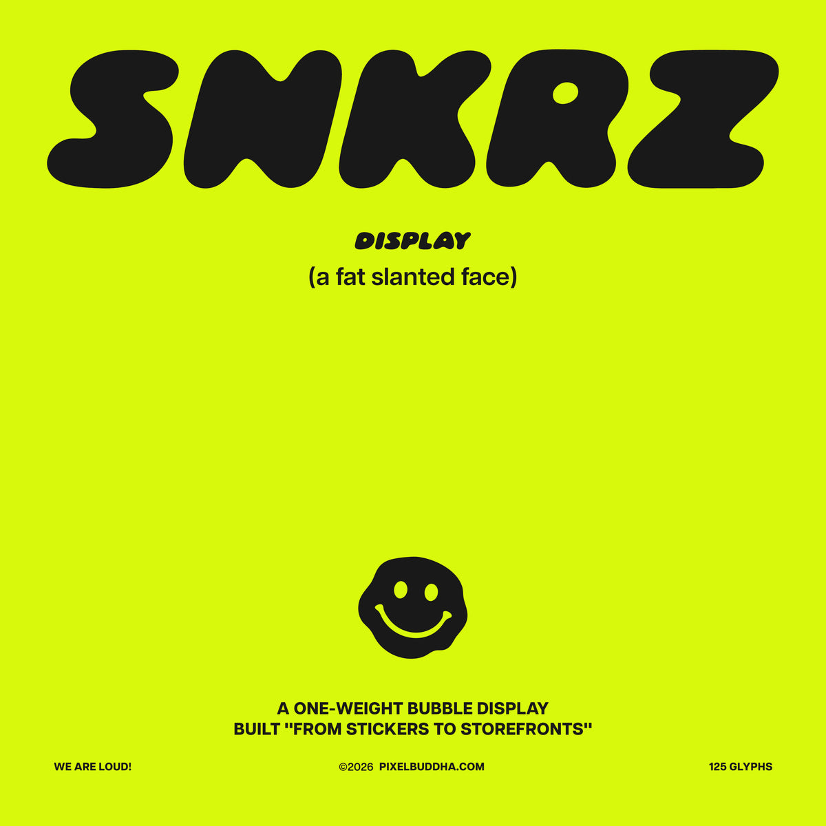 SNKRZ Chunky Streetwear Font hvnter