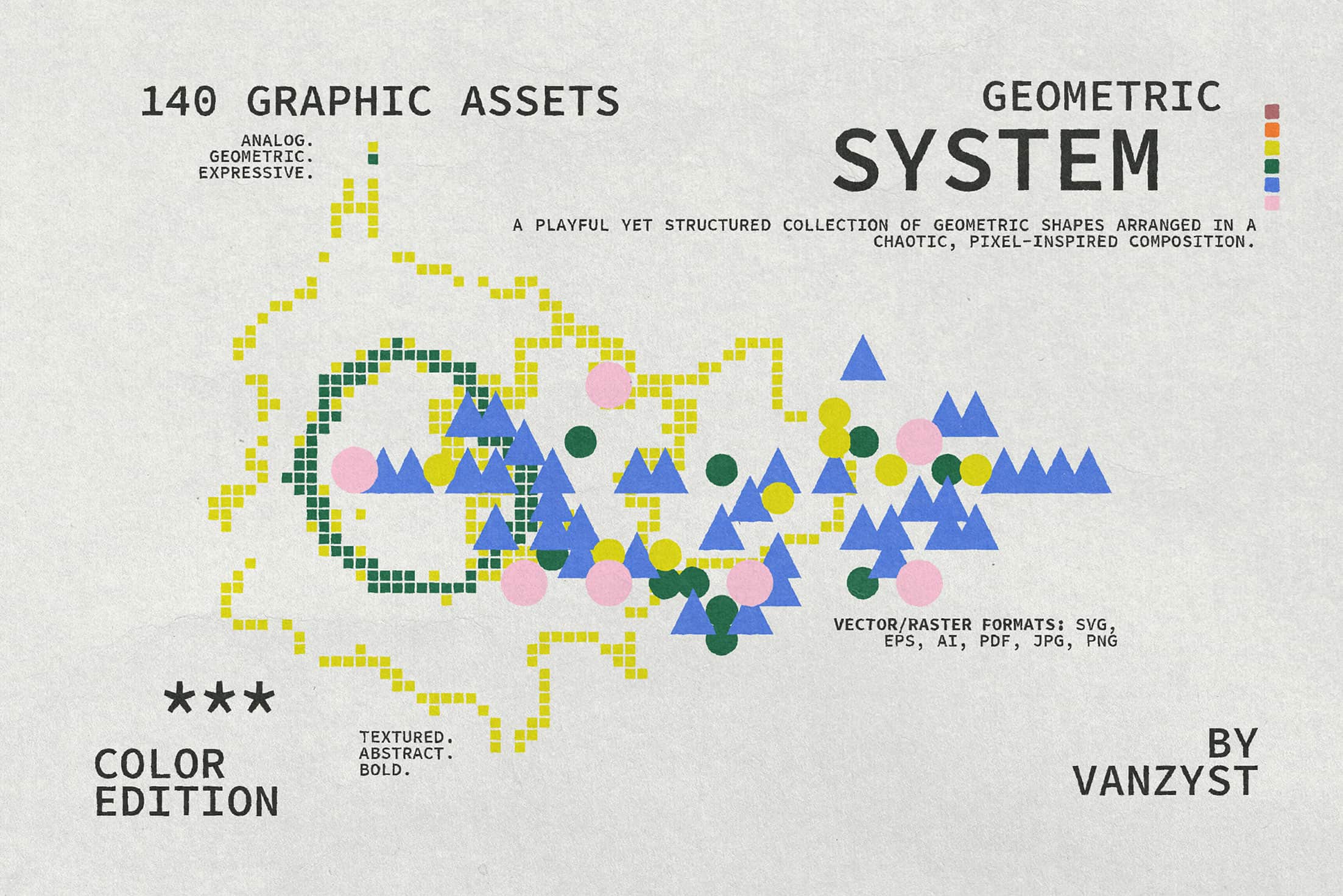 Geometric System Collection Vanzyst