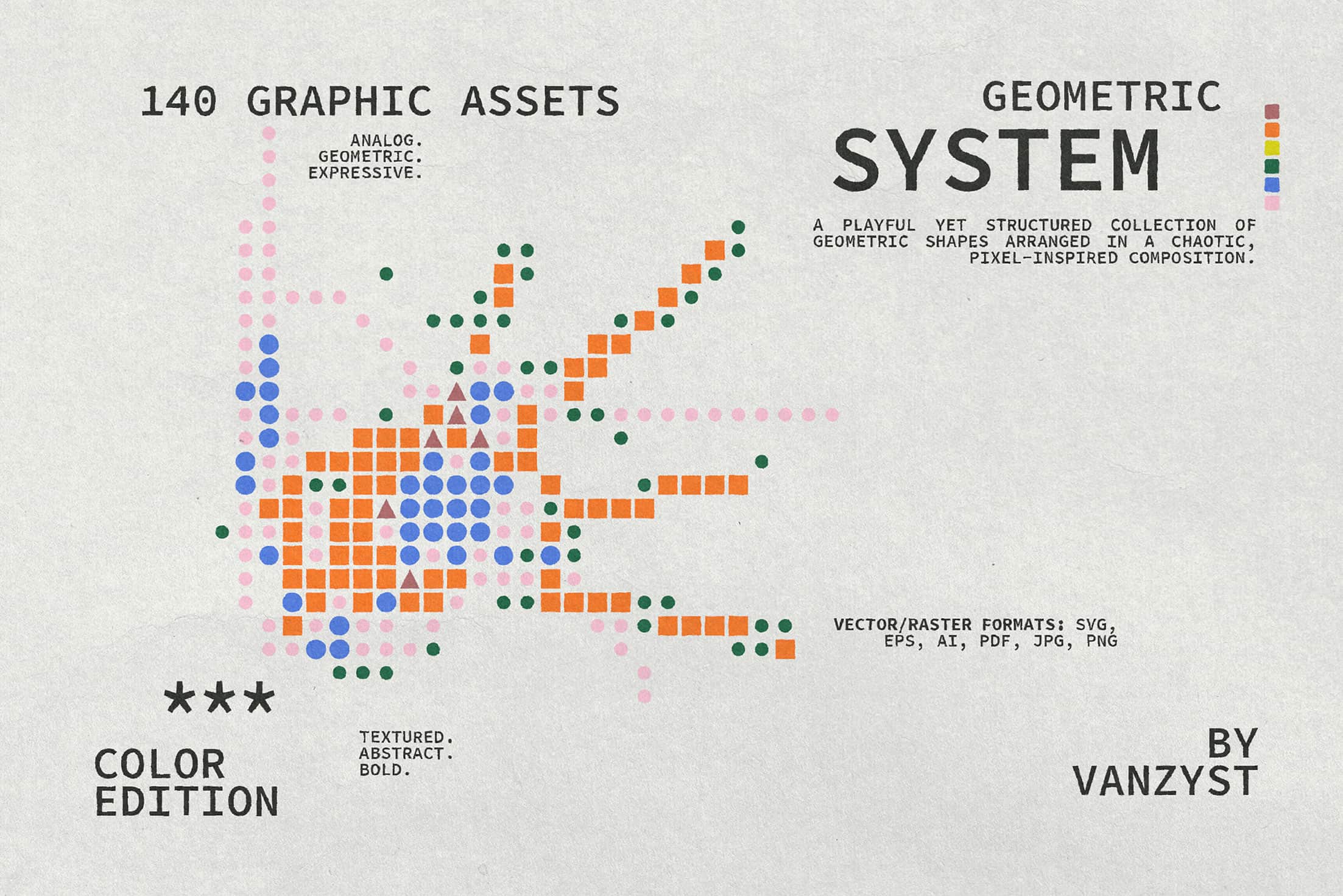 Geometric System Collection Vanzyst