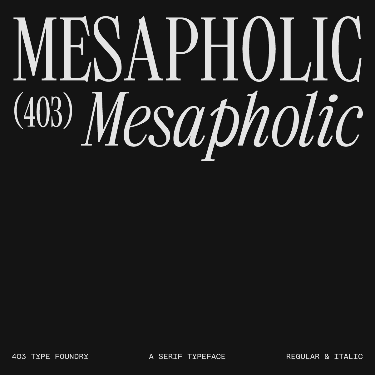 403 Mesapholic 403TF