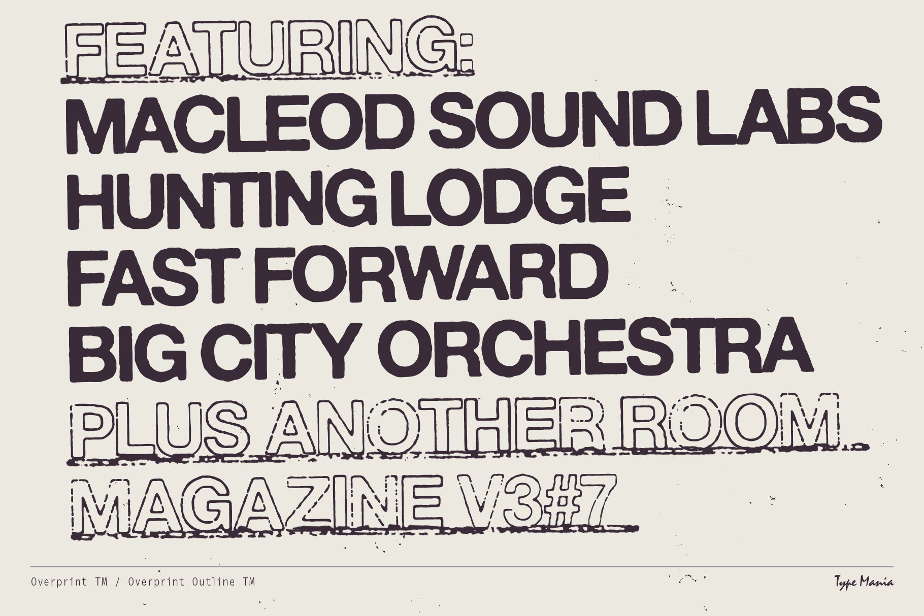 Overprint Outline TM Type Mania