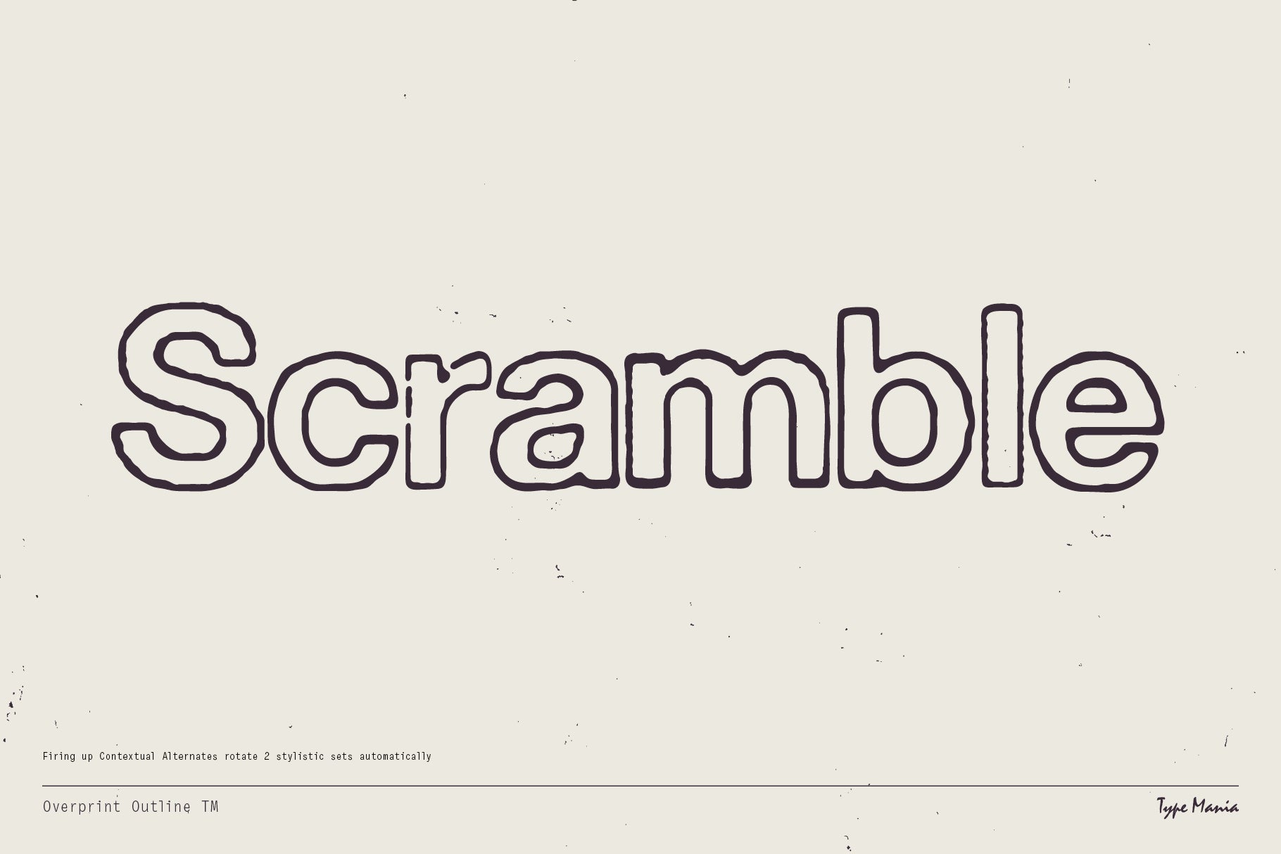Overprint Outline TM Type Mania